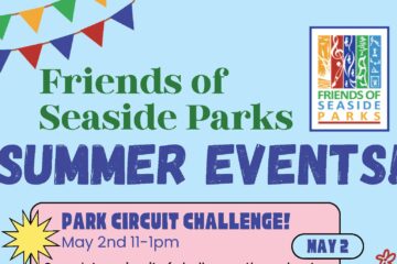 Friends of Seaside Parks SUMMER EVENTS! Flyer