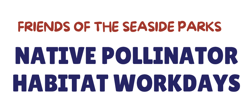 NATIVE POLLINATOR HABITAT WORKDAYS flyer