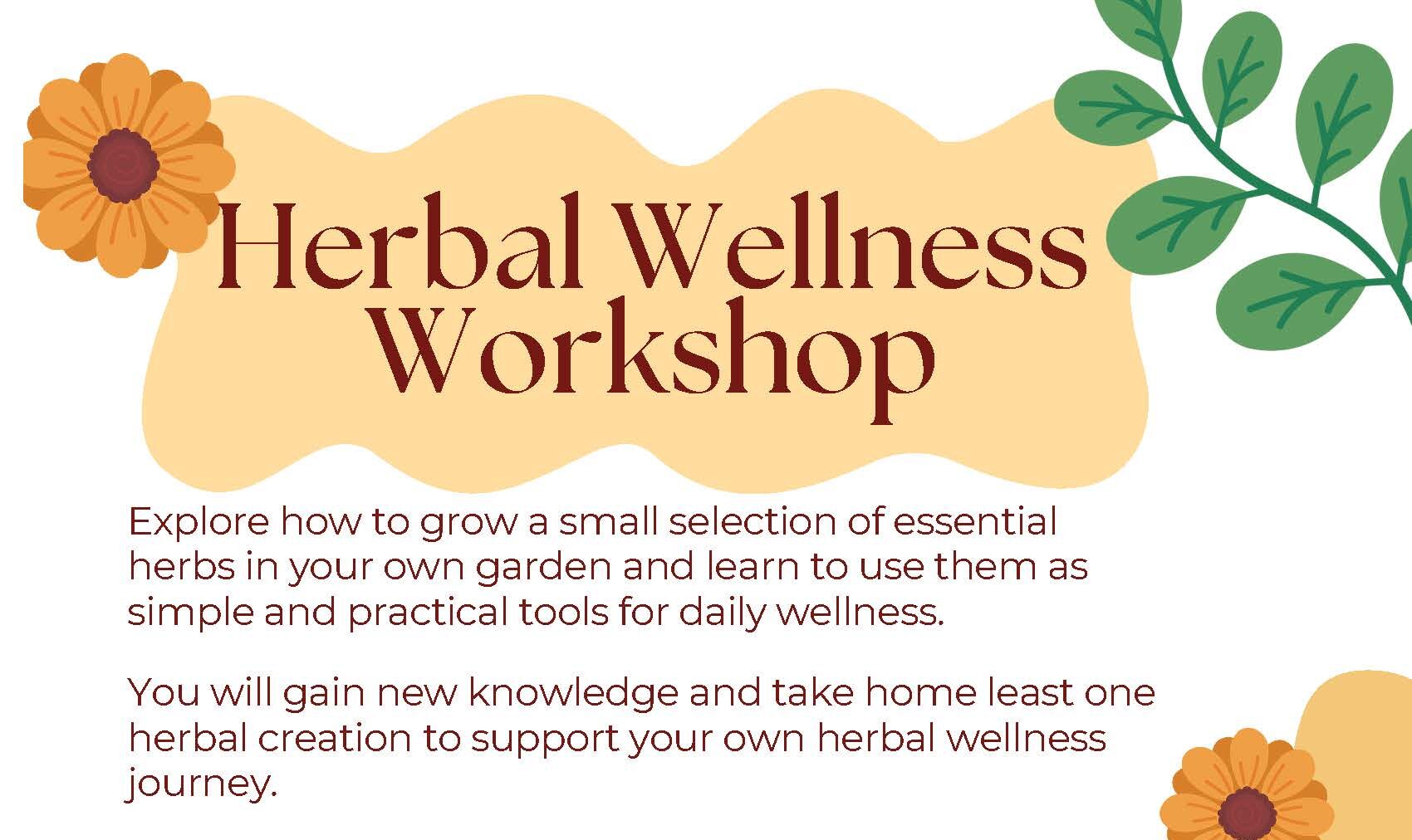 Herbal Wellness Workshop flyer